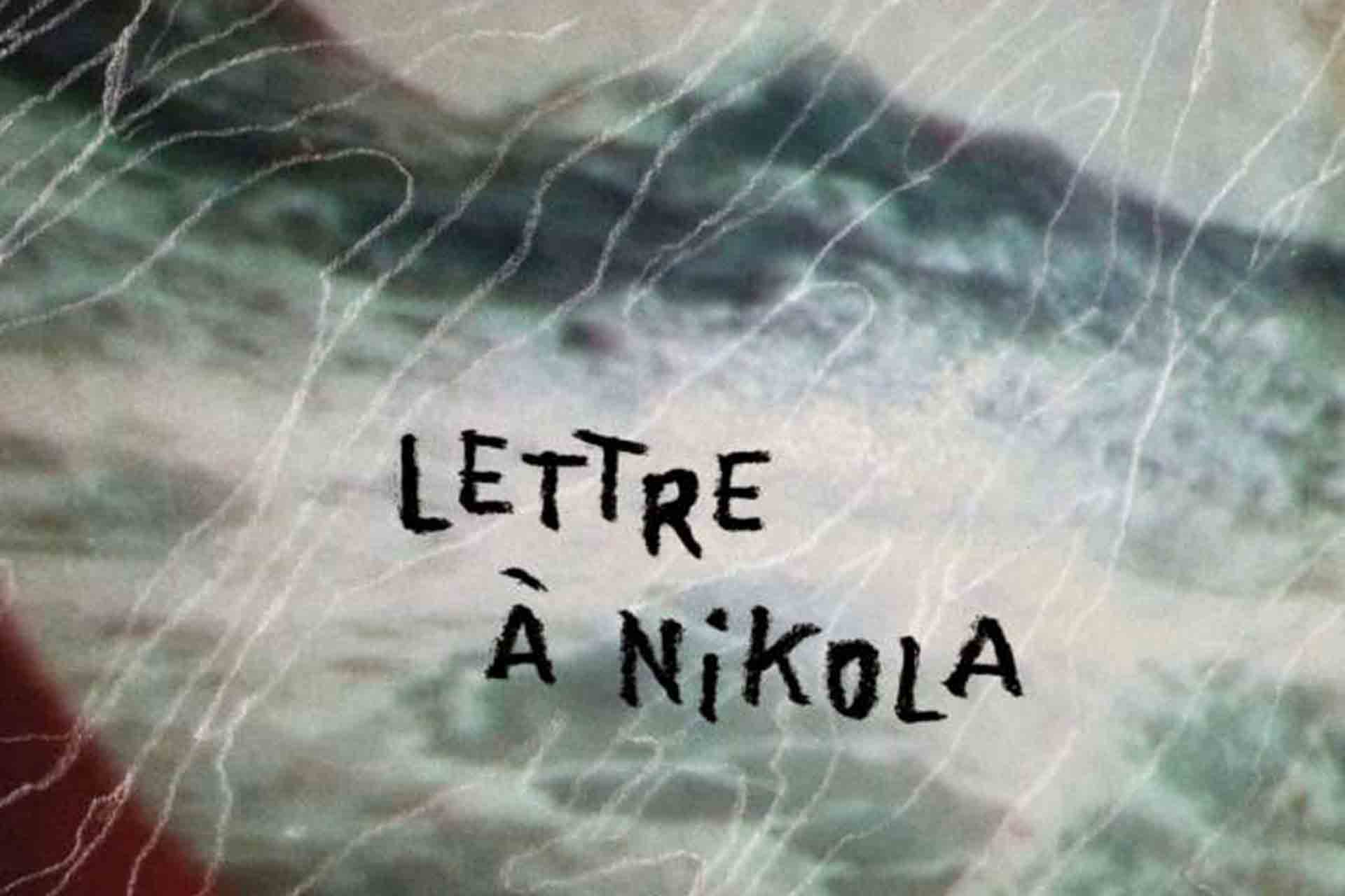 Lettre à Nikola